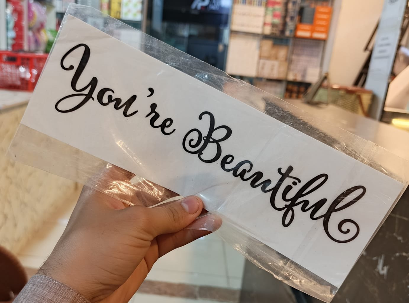 You’re beautiful sticker